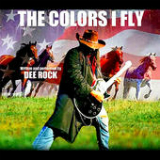 The Colors I Fly (Single) Lyrics Dee Rock