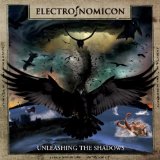 Unleashing the Shadows Lyrics Electronomicon