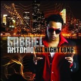 All Night Long Lyrics Gabriel Antonio