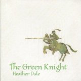 The Green Knight Lyrics Heather Dale