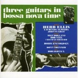 Three Guitars In Bossa Nova Time Lyrics Herb Ellis