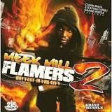 Flamers 2 (Mixtape) Lyrics Meek Mill