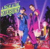 Miscellaneous Lyrics Night At The Roxbury Soundtrack