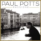 Passione Lyrics Paul Potts