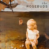 Miscellaneous Lyrics The Rosebuds