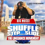 Shuffle, Step, Slide: The Line Dance Movement Lyrics Big Mucci