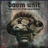 III Lyrics Doom Unit