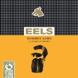 Hombre Lobo Lyrics Eels