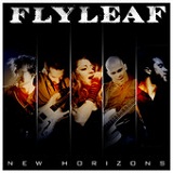 New Horizons (Single) Lyrics Flyleaf