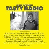 Tasty Radio Lyrics Mike O'Brien