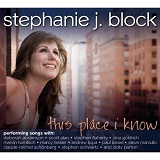 This Place I Know Lyrics Stephanie J. Block