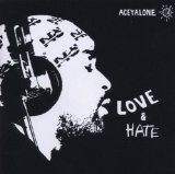 Love & Hate Lyrics Aceyalone
