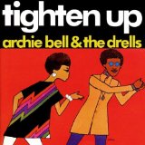 Tighten Up Lyrics Archie Bell & The Drells