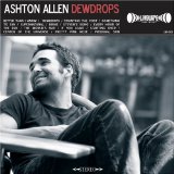 Dewdrops  Lyrics Ashton Allen