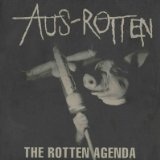 The Rotten Agenda Lyrics Aus Rotten