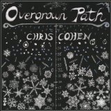 Overgrown Path Lyrics Chris Cohen
