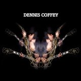Dennis Coffey Lyrics Dennis Coffey