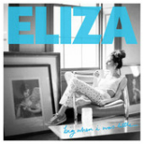 Big When I Was Little (Single) Lyrics Eliza Doolittle