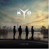 L’équilibre Lyrics Kyo