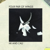 Four Pair Of Wings Lyrics Mi And L’au