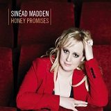 Honey Promises Lyrics Sinead Madden