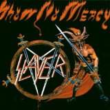 Show No Mercy Lyrics Slayer