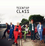 TEEN TOP CLASS - EP Lyrics Teen Top