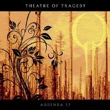 Addenda (EP) Lyrics Theatre Of Tragedy