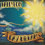 Daydreams Lyrics Ballyhoo!