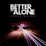 Vegas Rules (EP) Lyrics Better Left Alone