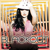 Blackout Lyrics Britney Spears
