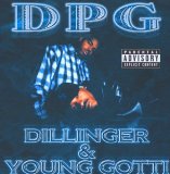 Dillinger & Young Gotti Lyrics D.P.G.