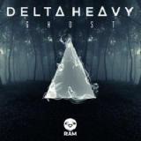 Ghost Tremors Lyrics Delta Heavy