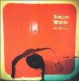 The '80s (EP) Lyrics Denison Witmer