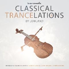 Classical Trancelations 2 Lyrics Lowland Hum