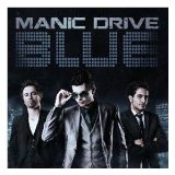 Blue Lyrics Manic Drive