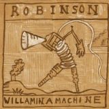 Willamina Machine Lyrics Robinson