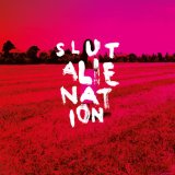 Alienation Lyrics Slut