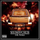 The Wake Lyrics Solomon Childs