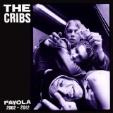 Payola Lyrics The Cribs