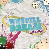 Oh Snap! (EP) Lyrics We Still Dream