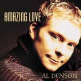 Amazing Love Lyrics Al Denson