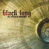 Full Spectrum Dominance Lyrics Black Lung