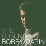 The Legendary Bobby Darin Lyrics Bobby Darin