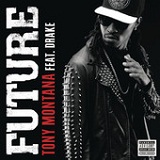 Tony Montana (Single) Lyrics Future