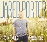 East to West Lyrics Jared Porter