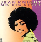 Mr. Big Stuff Lyrics Jean Knight