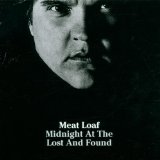 Midnight At The Lost And Found Lyrics Meat Loaf