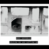Holding On And Letting Go Lyrics Ross Copperman