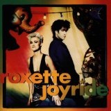 Joyride Lyrics Roxette